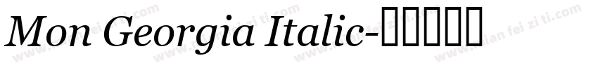Mon Georgia Italic字体转换